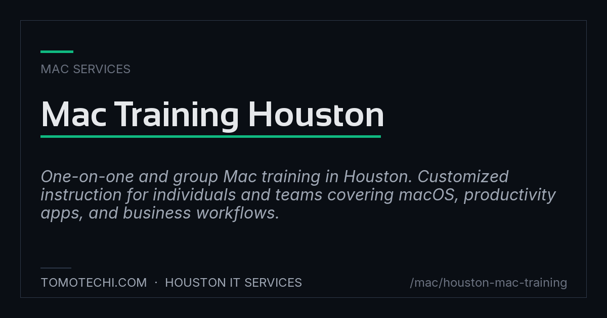 Mac Training Houston | Tomotechi